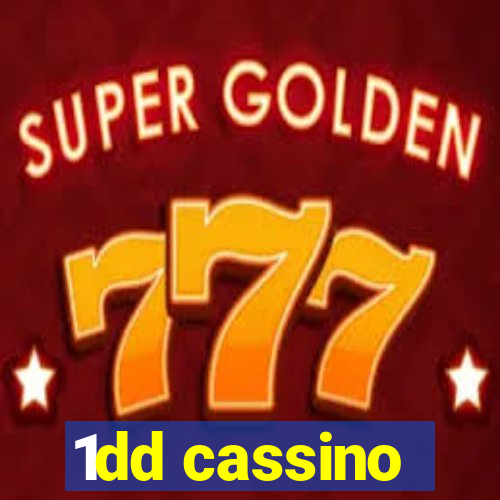 1dd cassino